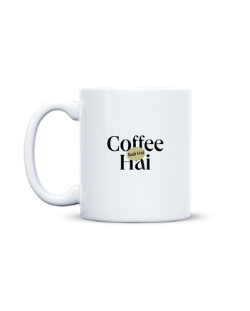 Coffee Hai Kafi Hai Mug